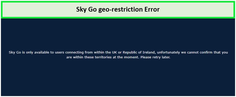  Error de restricción geográfica de Sky Go en España. 