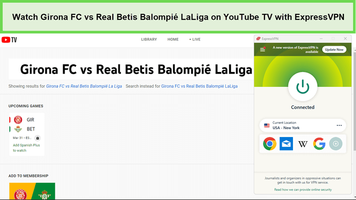 Watch-Girona-FC-vs-Real-Betis-Balompie-LaLiga-in-Hong Kong-on-YouTube-TV-with-ExpressVPN