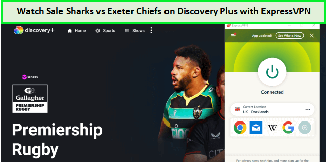 Watch-Sale-Sharks-vs-Exeter-Chiefs-outside-UK-on-Discovery-Plus-with-ExpressVPN