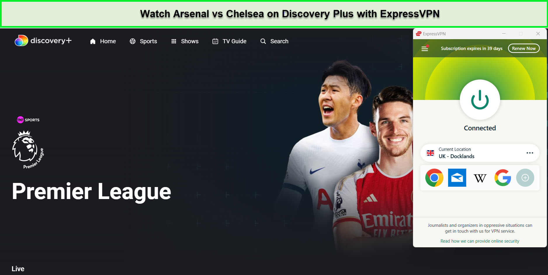 Watch-Arsenal-vs-Chelsea-outside-UK-on-Discovery-Plus-with-ExpressVPN