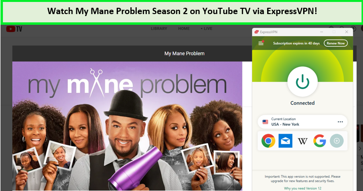 Watch-My-Mane-Problem-Season-2-outside-USA-on-YouTube-TV-with-ExpressVPN
