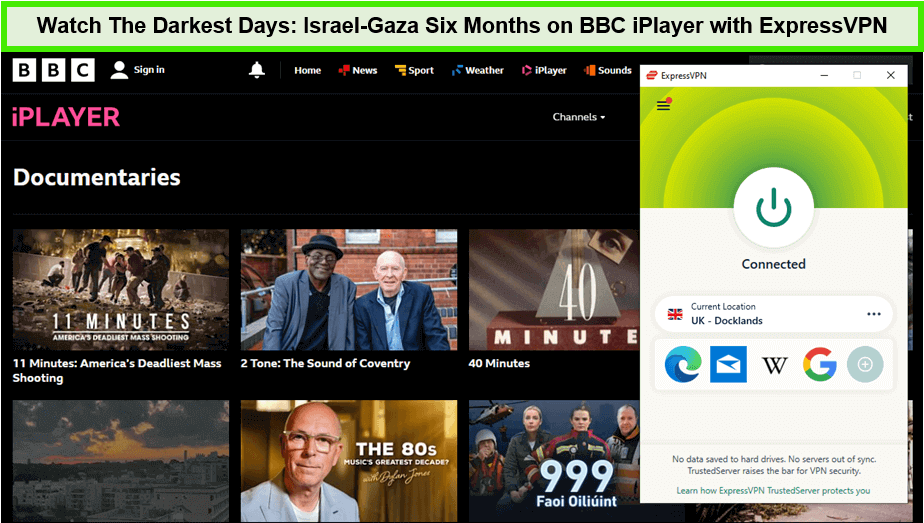 Watch-The-Darkest-Days-Israel-Gaza-Six-Months---on-BBC-iPlayer-with-ExpressVPN
