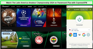 Watch-The-Latin-America-Amateur-Championship-2024-in-UK-On-Paramount-Plus-with-ExpressVPN