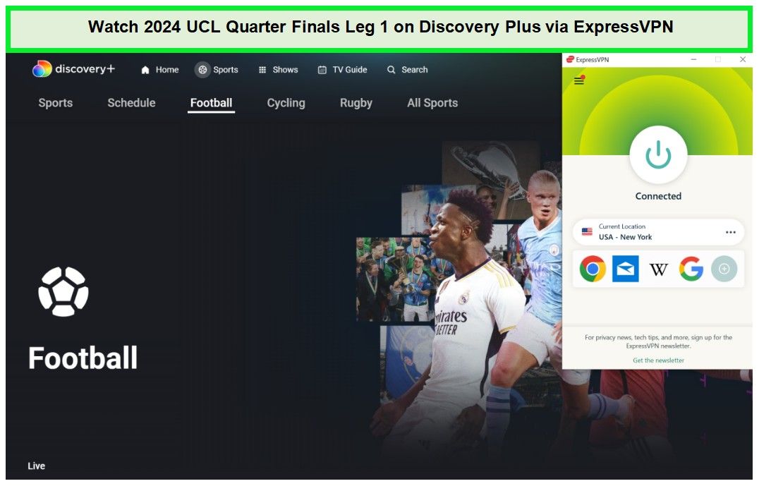  Watch-2024-UCL-Quarter-Finals-Leg-1-in-Japan-on-Discovery-Plus-via-ExpressVPN
