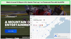 Watch-Arsenal-VS-Bayern-UCL-Quarter-Final-Leg-1-in-Canada-on-Paramount-Plus-with-NordVPN!