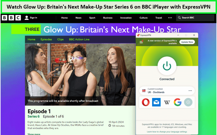 expressvpn-unblocked-glow-up-britain-next-make-up-series-6-on-bbc-iplayer--