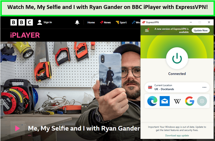 watch-me-my-selfie-and-i-with-ryan-gander-outside-UK-on-bbc-iplayer-with-expressvpn